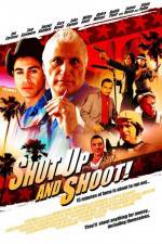 Watch Shut Up and Shoot M4uhd