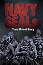 Watch Navy SEALs  Their Untold Story M4uhd