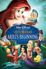 Watch The Little Mermaid: Ariel's Beginning M4uhd