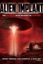 Watch Alien Implant: The Hunted Must Become the Hunter M4uhd