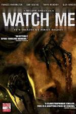 Watch Watch Me M4uhd