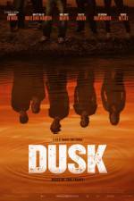 Watch Dusk M4uhd