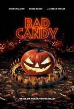 Watch Bad Candy M4uhd