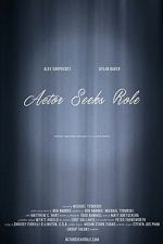 Watch Actor Seeks Role M4uhd