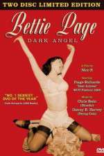 Watch Bettie Page: Dark Angel M4uhd