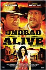 Watch Undead or Alive: A Zombedy M4uhd