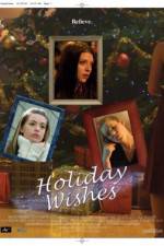 Watch Holiday Wishes M4uhd