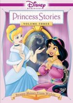 Watch Disney Princess Stories Volume Three: Beauty Shines from Within M4uhd