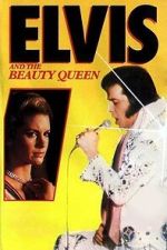 Watch Elvis and the Beauty Queen M4uhd