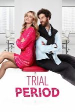 Watch Trial Period M4uhd