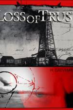 Watch Loss of Trust M4uhd