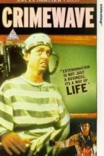 Watch Crimewave M4uhd