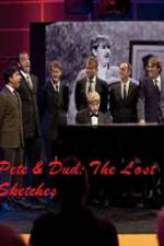 Watch Pete & Dud: The Lost Sketches M4uhd