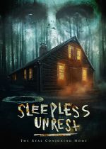 Watch The Sleepless Unrest: The Real Conjuring Home M4uhd