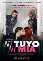 Watch Ni tuyo, Ni m�a M4uhd