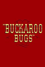 Watch Buckaroo Bugs M4uhd