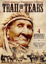 Watch The Trail of Tears: Cherokee Legacy M4uhd