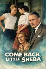 Watch Come Back, Little Sheba M4uhd