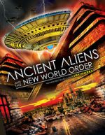 Watch Ancient Aliens and the New World Order M4uhd