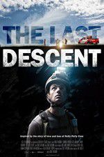 Watch The Last Descent M4uhd