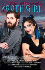 Watch Love, Misery, and the Goth Girl M4uhd