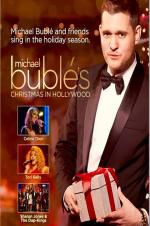 Watch Michael Buble\'s Christmas in Hollywood M4uhd