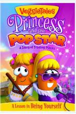 Watch Veggietales: Princess and the Popstar M4uhd