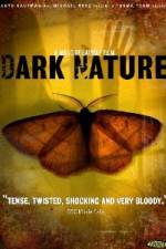 Watch Dark Nature M4uhd
