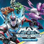Watch Max Steel Team Turbo: Fusion Tek M4uhd