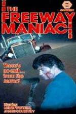 Watch Freeway Maniac M4uhd