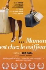 Watch Mommy Is at the Hairdresser's M4uhd