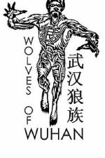 Watch Wolves of Wuhan M4uhd