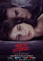 Watch Non mi uccidere M4uhd