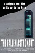 Watch The Fallen Astronaut M4uhd