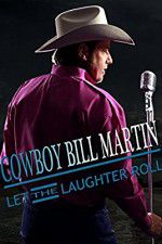 Watch Cowboy Bill Martin: Let the Laughter Roll M4uhd
