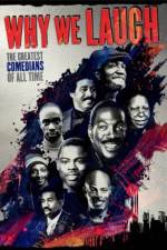 Watch Why We Laugh Black Comedians on Black Comedy M4uhd