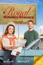 Watch A Royal Runaway Romance M4uhd