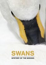 Watch Swans: Mystery of the Missing M4uhd