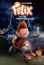 Watch Felix and the Hidden Treasure M4uhd