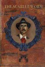 Watch The Scarlet Worm M4uhd