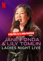 Watch Jane Fonda & Lily Tomlin: Ladies Night Live (TV Special 2022) M4uhd