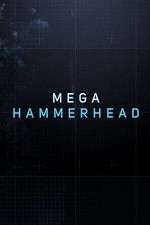 Watch Mega Hammerhead M4uhd