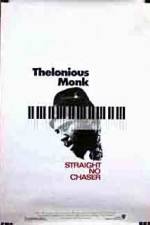 Watch Thelonious Monk Straight No Chaser M4uhd