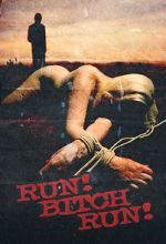 Watch Run! Bitch Run! M4uhd