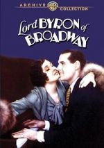 Watch Lord Byron of Broadway M4uhd