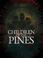 Watch Children of the Pines M4uhd