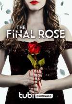Watch The Final Rose M4uhd