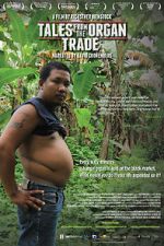 Watch Tales from the Organ Trade M4uhd