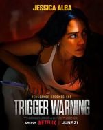 Watch Trigger Warning M4uhd