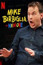 Watch Mike Birbiglia: The New One M4uhd